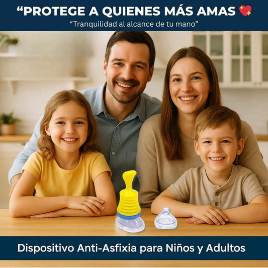 LA SALUD DE TU FAMILIA NO TIENE PRECIO – Anti Asfixia para niños y adultos
